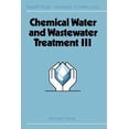 thumbnail image 1 of Chemical Water and Wastewater Treatment III: Proceedings of the 6th Gothenburg Symposium 1994 June 20 - 22, 1994 Gothenb, (Paperback), 1 of 1