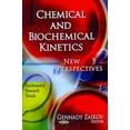 thumbnail image 1 of Chemical and Biochemical Kinetics : New Perspectives, 1 of 1
