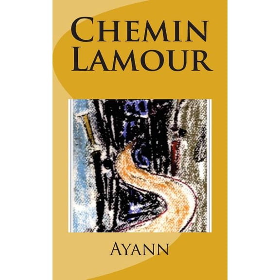 Chemin Lamour