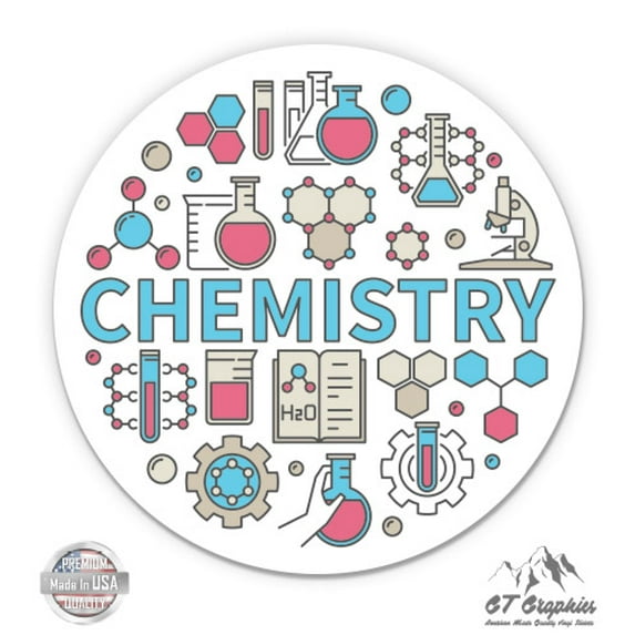 Chemistry - 5" Vinyl Sticker - For Car Laptop I-Pad - Waterproof Decal
