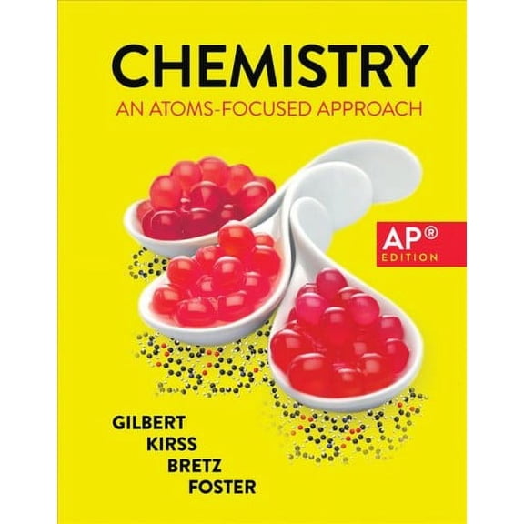 Chemistry: An Atoms-Focused Approach