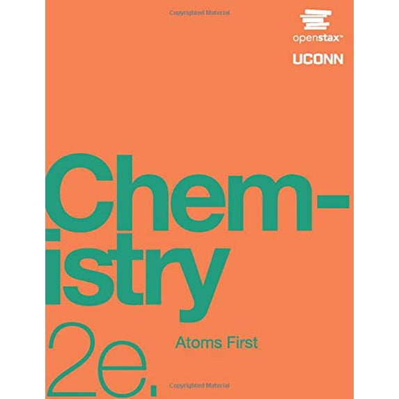 Pre-Owned Chemistry: Atoms First 2e by OpenStax (Official Print Version, paperback, full color) (Paperback) 1947172646 9781947172647