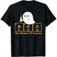 thumbnail image 1 of Chemistry Boo The Element Of Surprise Cute Chemist Halloween T-Shirt Shirts, 1 of 3