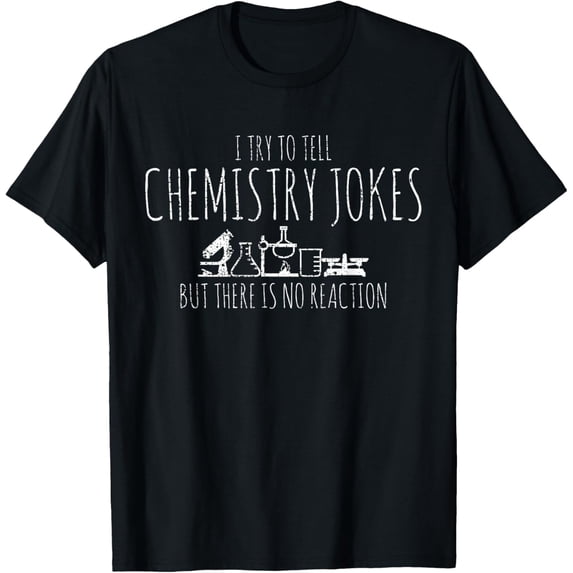 Chemistry Chemist Science Funny Gift Fun T-Shirt