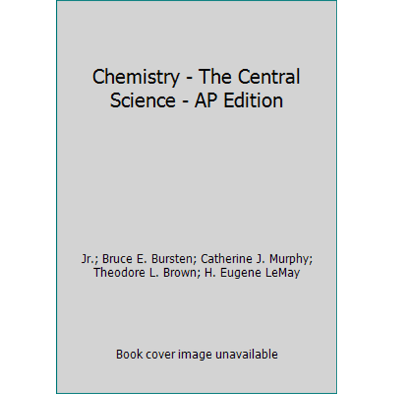 Pre-Owned Chemistry - The Central Science - AP Edition (Hardcover) 0133574121 9780133574128