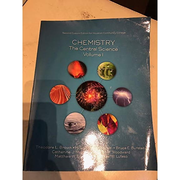 Pre-Owned Chemistry: The Central Science Volume I Second Custom Edition for Houston Community College (Paperback) 1323850007 9781323850008