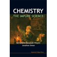 thumbnail image 1 of Chemistry: The Impure Science (Hardcover), 1 of 1