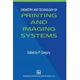 thumbnail image 1 of Chemistry and Technology of Printing and Imaging Systems, (Paperback), 1 of 1