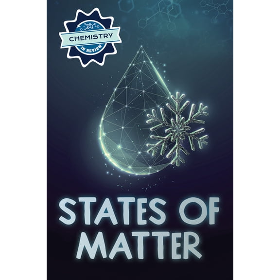 Chemistry in Review States of Matter, (Paperback)