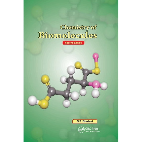 Chemistry of Biomolecules, Second Edition, (Paperback)