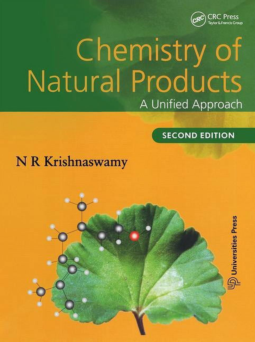 Chemistry of Natural Products: A Unified Approach, Second Edition (Hardcover)