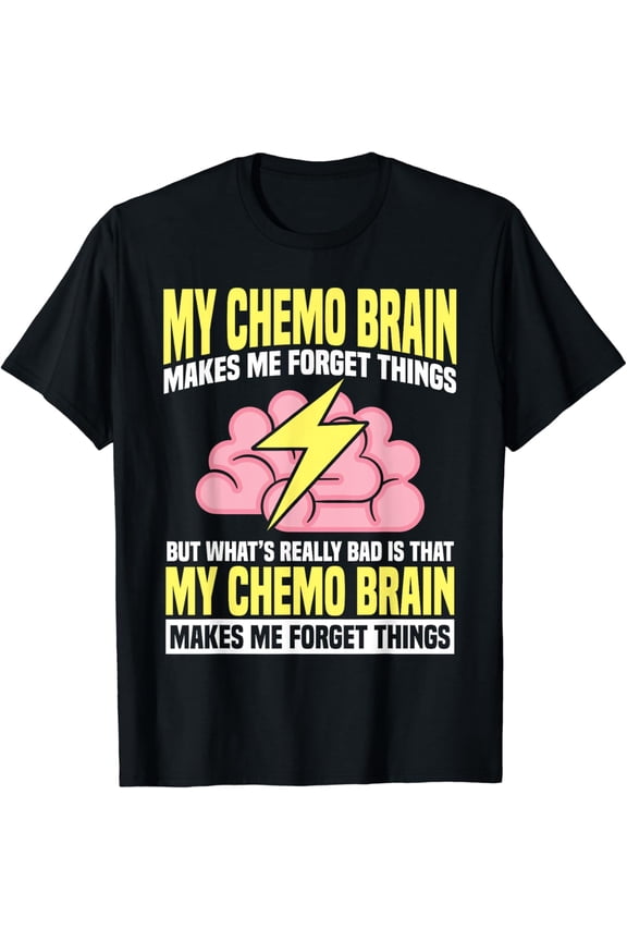 Chemo Brain Cancer Awareness Chemotherapy T-Shirt mens t shirt，black，women，funny，misfits，men，journey