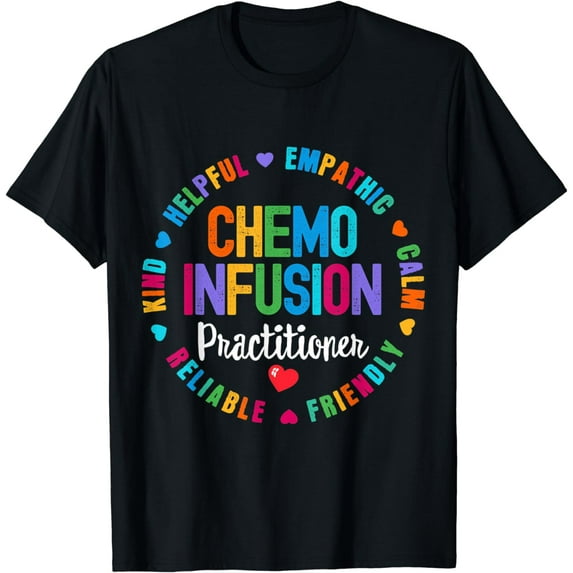 Chemo Infusion Practitioner Squad Oncology Nurse Nursing T-Shirt