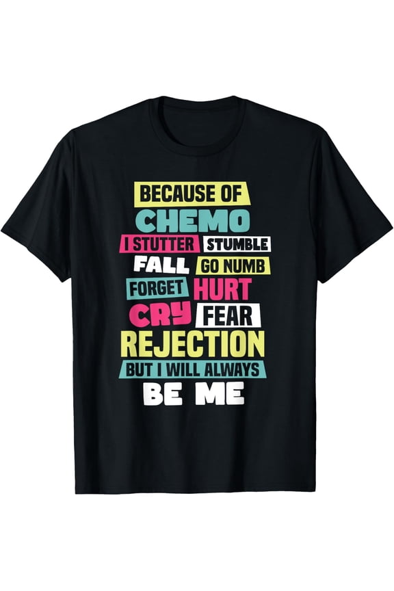 t-shirt Chemotherapy Chemo Chemo Patient T-Shirt mens,black,women,funny,journey,Crew Neck, Short Sleeve,printing