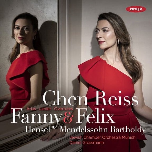 Chen Reiss - Fanny & Felix - Music & Performance - CD