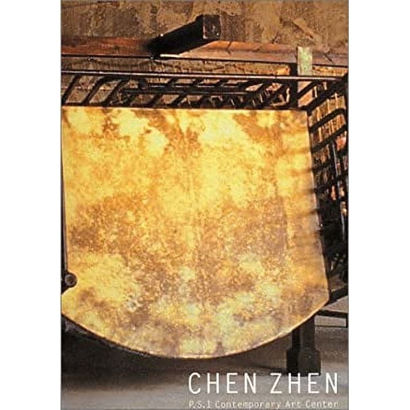 Pre-Owned Chen Zhen : A Tribute 9780970442871 Used