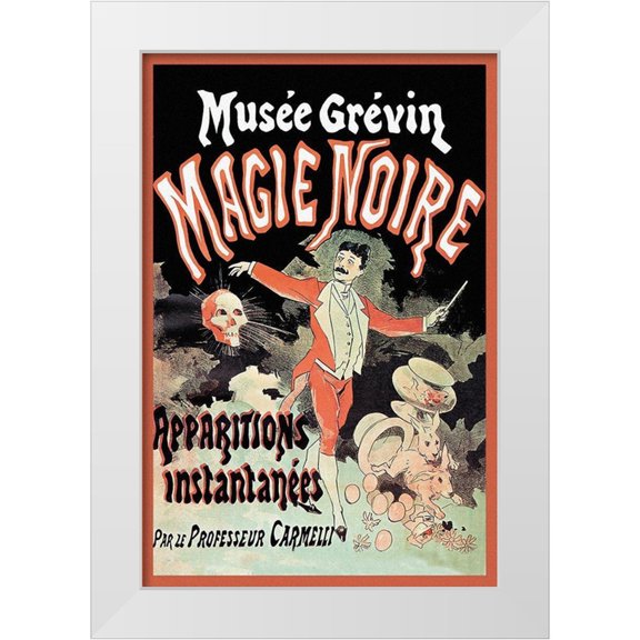 Cheret, Jules 13x18 White Modern Wood Framed Museum Art Print Titled - Magicians: Musee Grevin Magie Noire: Apparitions Instantanees par le Professeur Carmelli