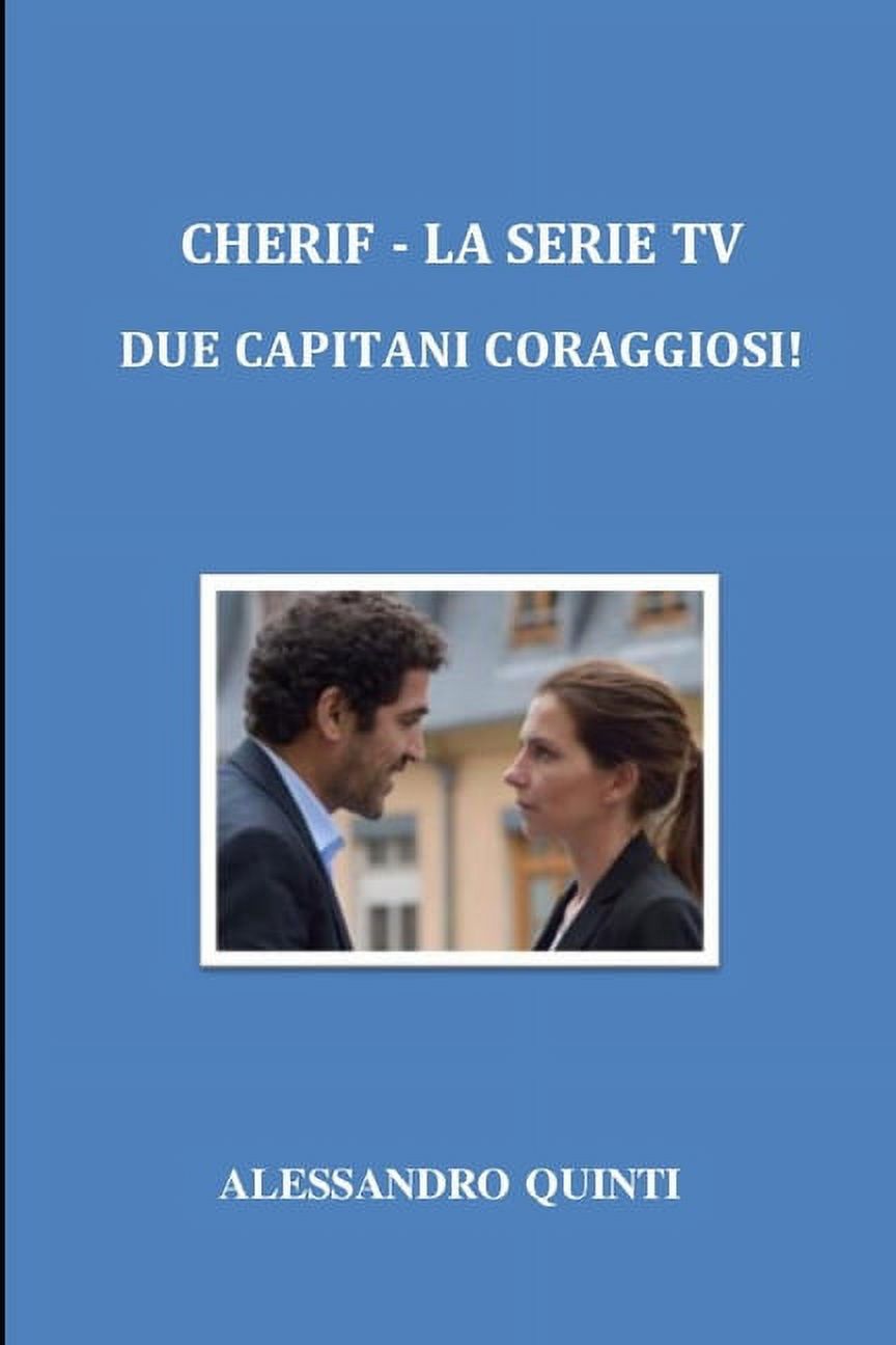 Cherif - La serie Tv - Due Capitani coraggiosi! (Paperback)
