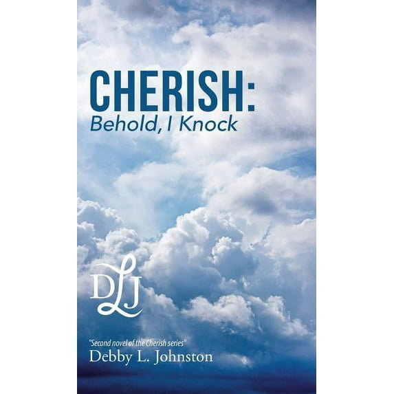 Cherish : Behold, I Knock (Hardcover)