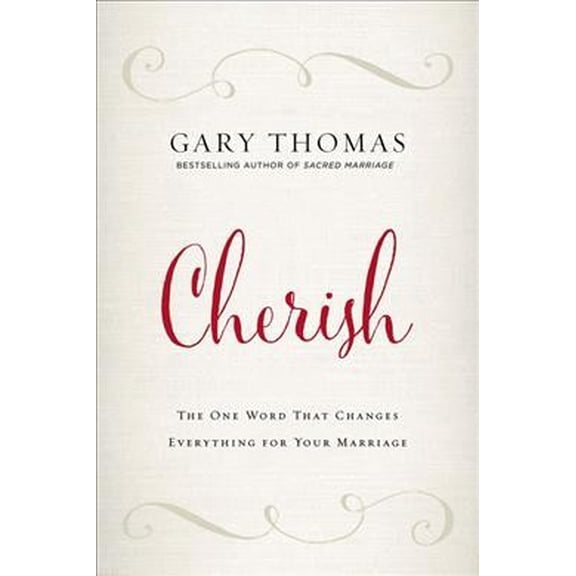 Pre-Owned Cherish: The One Word That Changes Everything for Your Marriage
