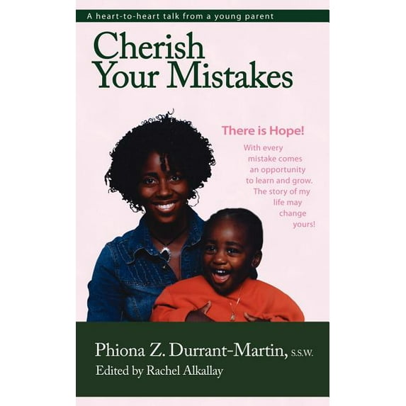 Cherish Your Mistakes: There is Hope, (Paperback)
