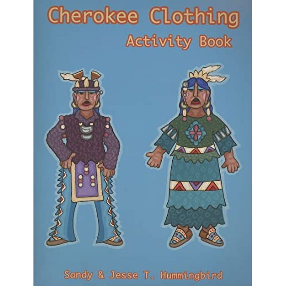 Pre-Owned Cherokee Clothing Activity Book (Hardcover) 157067180X 9781570671807