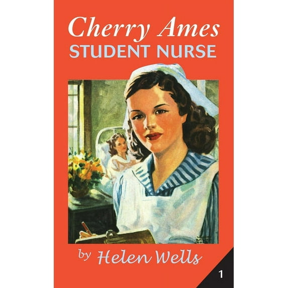 Cherry Ames Nurse Stories Cherry Ames, Student Nurse, Book 1, (Paperback)