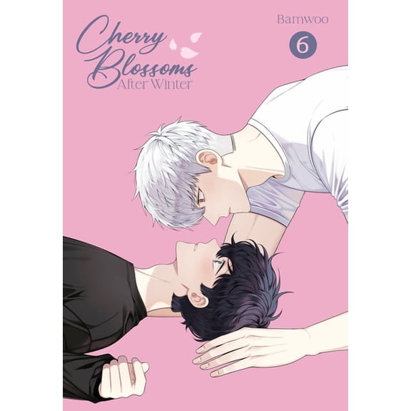Cherry Blossoms After Winter Cherry Blossoms After Winter: Volume 6, (Paperback)