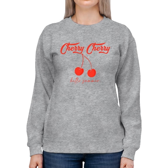 Cherry Cherry Hello Summer Sweatshirt Women -Image by Shutterstock, Female 4X-Large