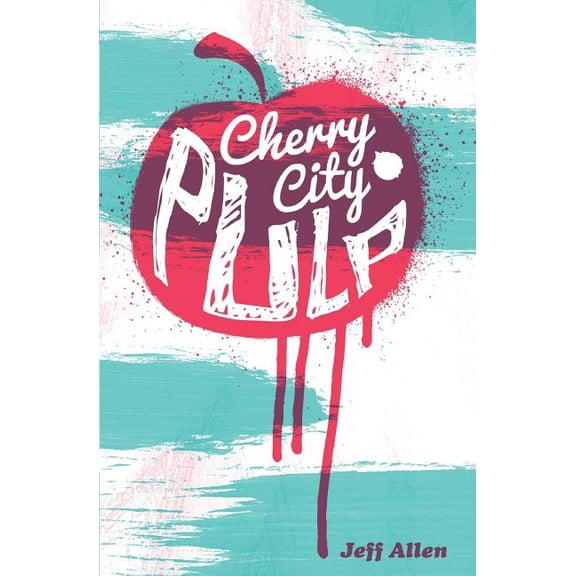 Cherry City Pulp Paperback Jeff Allen