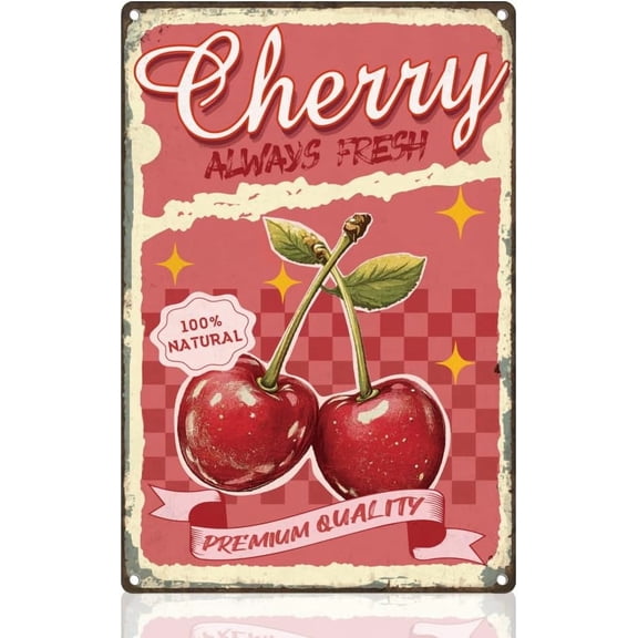 Cherry Fruit Retro Wall Decor Metal Tin Sign 8" x 12" Cherry Always Fresh Vintage Wall Art Poster for Fruit Shop Farmhouse Barn Garden Outdoor Clubs Home Coffee Decor Gift