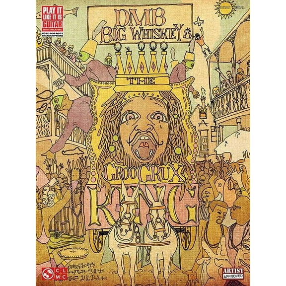 Cherry Lane Dave Matthews Band - Big Whiskey And The Groogrux King Tab Book