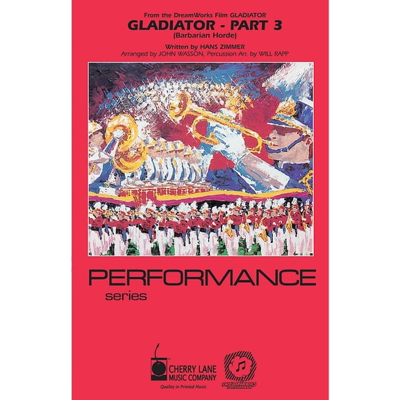 Gladiator - Part 3 Marching Band Level 3-4 Arranged by Will Rapp