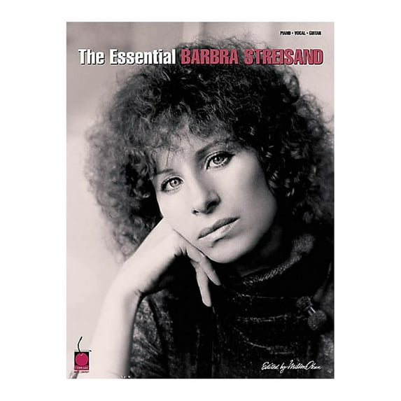 Cherry Lane The Essential Barbra Streisand Piano/Vocal/Guitar Artist Songbook