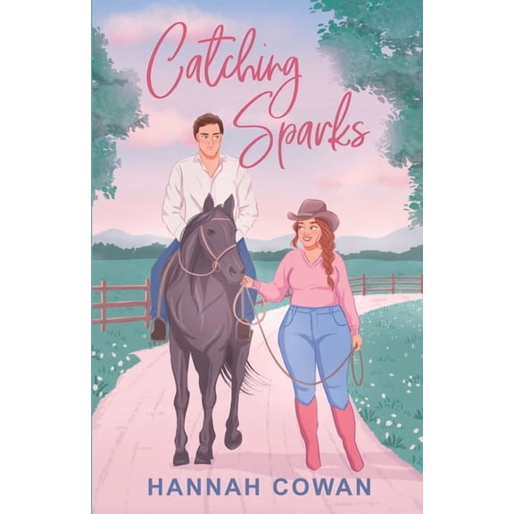 Cherry Peak Catching Sparks, Book 2, (Paperback)