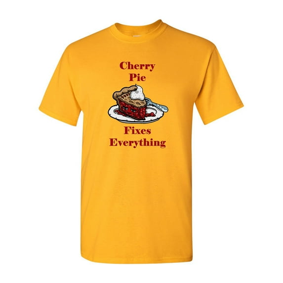 Cherry Pie Fixes Everything Adult DT T-Shirts Tee
