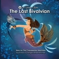 thumbnail image 1 of Chesapeake Mermaid The Chesapeake Mermaid: and The Last Bivalvian, Book 1, (Paperback), 1 of 1