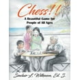 thumbnail image 1 of Chess! A Beautiful Game for People of All Ages (Paperback), 1 of 1