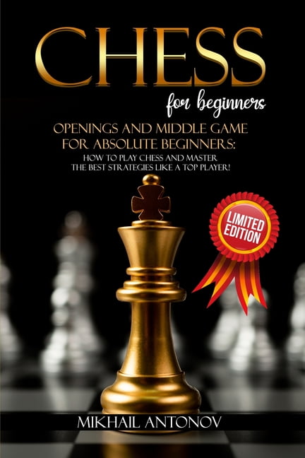 How To Play Middlegame: The Ultimate Beginner Guide