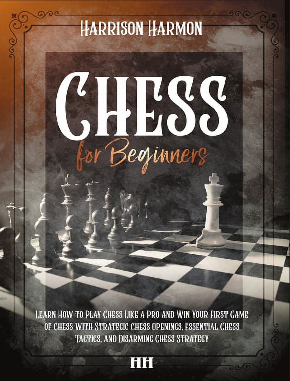 How to Play Chess: The Complete Guide for Beginners 