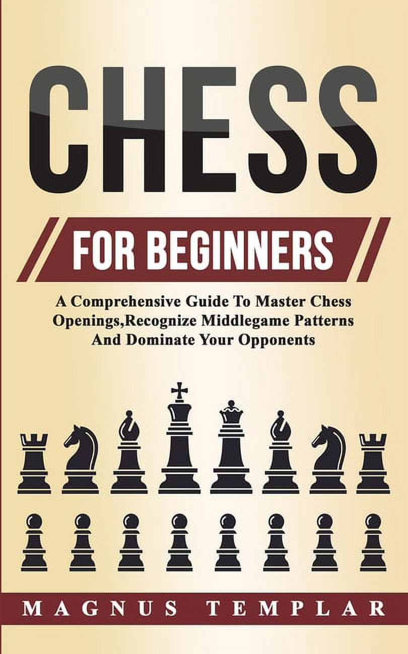 Chess Openings for Beginners - by Magnus Templar (Paperback)