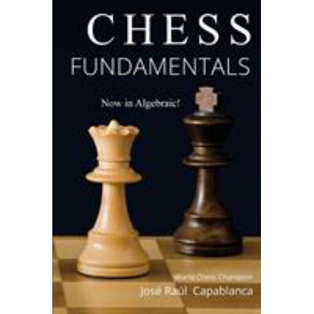 Chess Fundamentals (Paperback)
