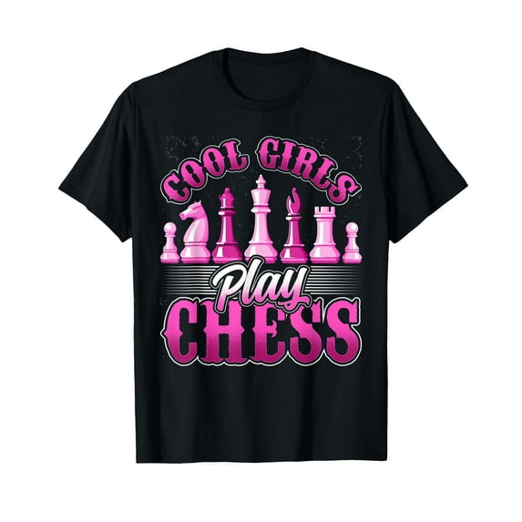 Chess Game Lover Girl - Funny Cool Girls Play Chess T-Shirt