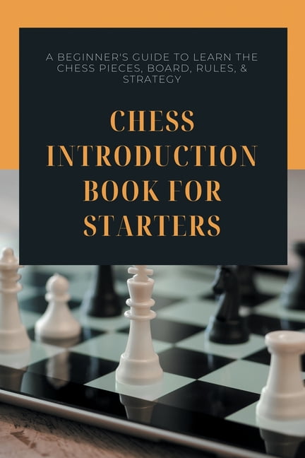 Significant Chess Opening Strategies For Kids And Beginners