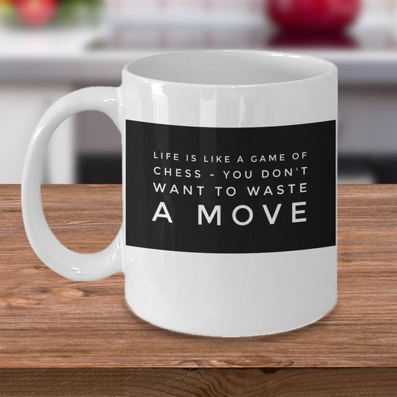 Chess 11 oz Coffee Mug - Life Is Like A Game Of Chess White Ceramic Gift