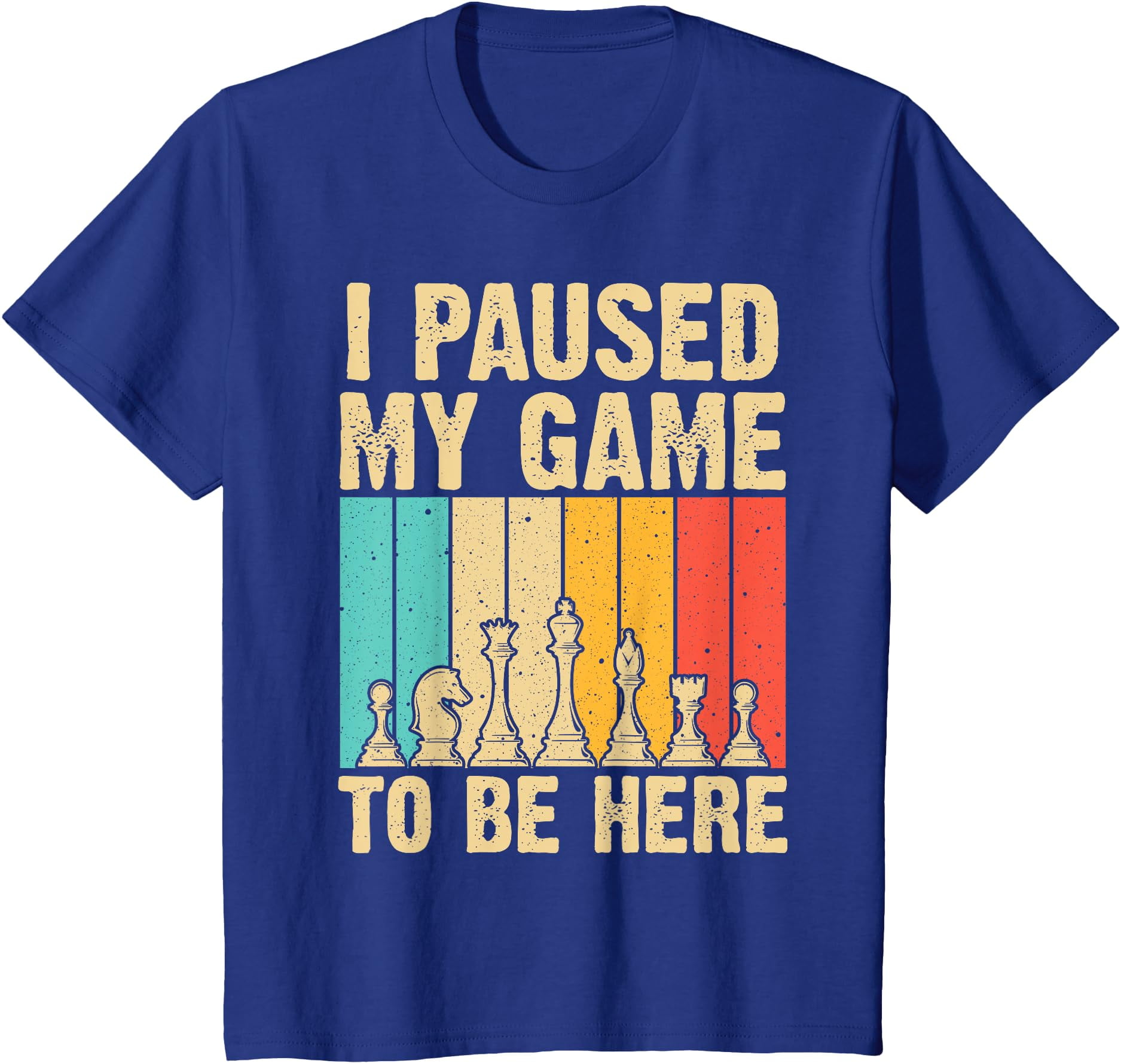Chess Player Gifts I Paused my game to be here Youth Toddler T-Shirt ...