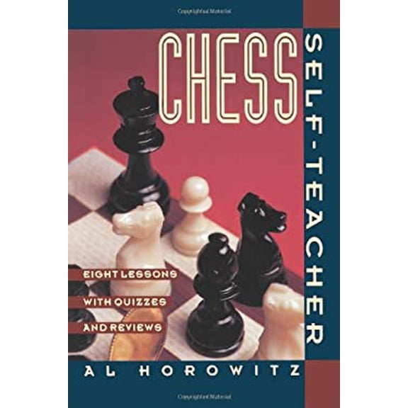 Pre-Owned Chess Self-Teacher: Eight Lessons with Quizzes and Reviews (Paperback) 0060922958 9780060922955