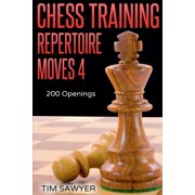 Chess Training Repertoire Chess Training Repertoire Moves 4, Book 4, Paperback
