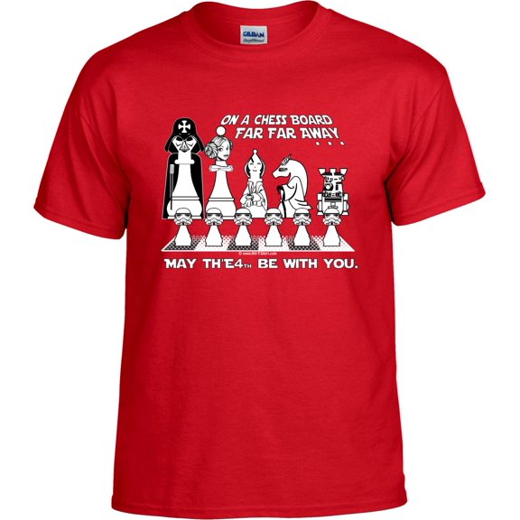 Chess Wars; On a chess board Far Away; May th'e4th be with you; Chess T-shirt, Chess Shirt for Men, Women, Boys, Girls