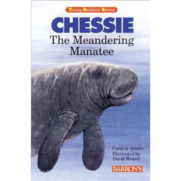 Pre-Owned Chessie: The Meandering Manatee (Young Readers Series) (Paperback) 0812098501 9780812098501